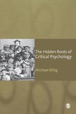 The Hidden Roots of Critical Psychology: Understanding the Impact of Locke, Shaftesbury and Reid