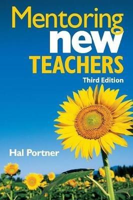 Mentoring New Teachers - Hal Portner - cover
