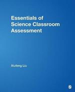 Essentials of Science Classroom Assessment