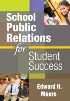 School Public Relations for Student Success - cover