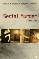 Serial Murder - Ronald M. Holmes,Stephen T. Holmes - cover