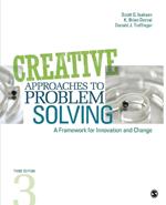 Creative Approaches to Problem Solving: A Framework for Innovation and Change