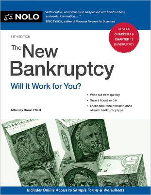 The New Bankruptcy: Will It Work for You? - Cara O'Neill - cover
