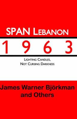 SPAN Lebanon 1963 - James Warner Bjvrkman - cover