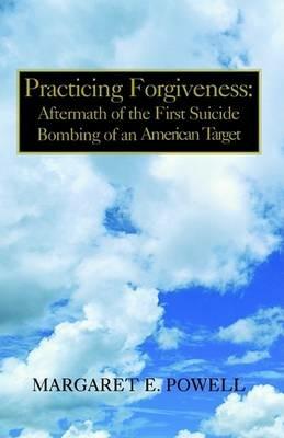 Practicing Forgiveness - Margaret Powell - cover