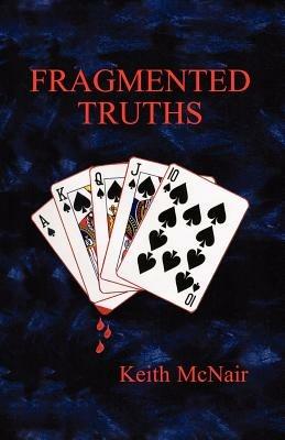 Fragmented Truths - Keith McNair - cover