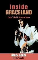 Inside Graceland - Nancy Rooks - cover