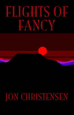 Flights of Fancy - Jon Christensen - cover