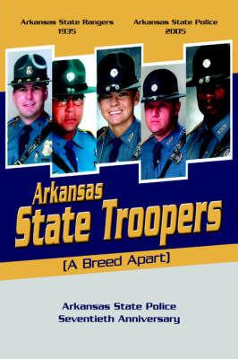 Arkansas State Troopers - Dempsie Coffman - cover