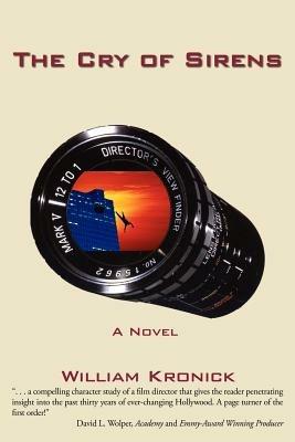 The Cry of Sirens - William Kronick - cover