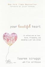 Your Beautiful Heart