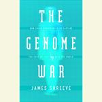 The Genome War