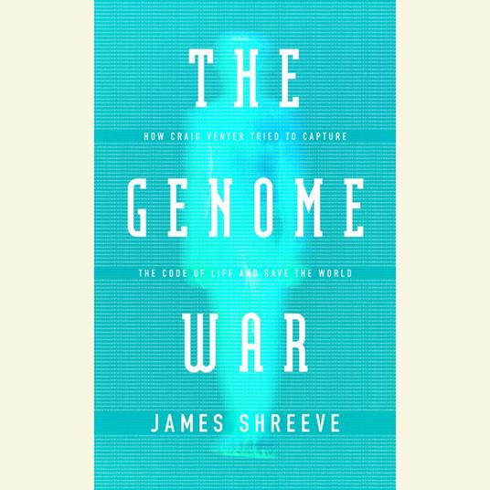 The Genome War