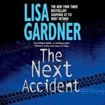 The Next Accident