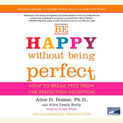 Be Happy Without Being Perfect