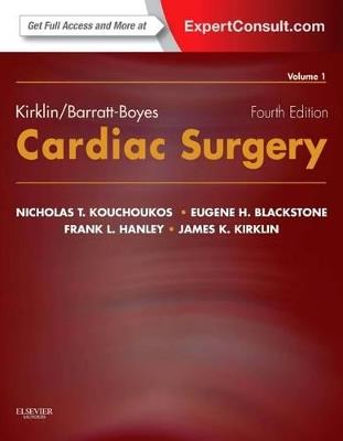 Kirklin/Barratt-Boyes Cardiac Surgery: Expert Consult - Online and Print (2-Volume Set) - James K Kirklin,Eugene H. Blackstone - cover
