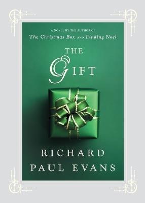 Gift: A Novel - Richard Paul Evans - cover