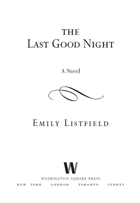 The Last Good Night
