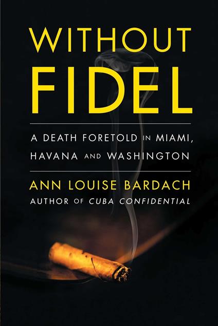 Without Fidel