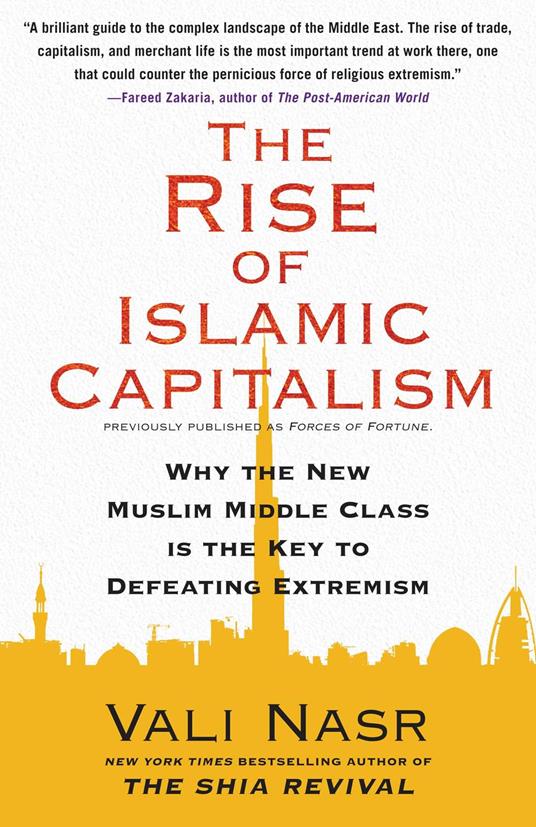The Rise of Islamic Capitalism
