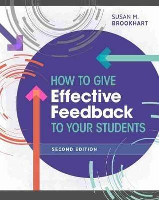 How to Give Effective Feedback to Your Students - Susan M. Brookhart - cover