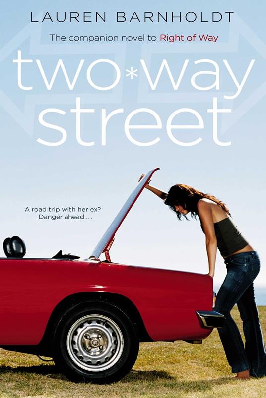 Two-way Street - Lauren Barnholdt - ebook