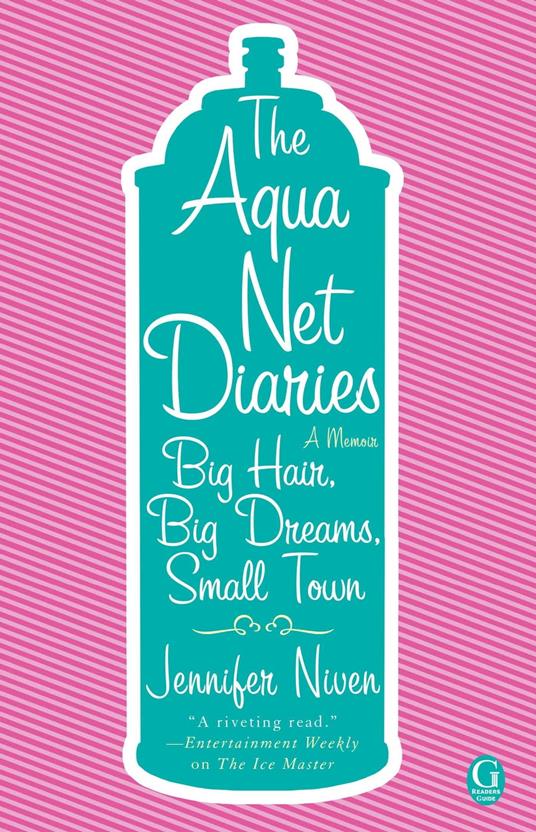 The Aqua Net Diaries
