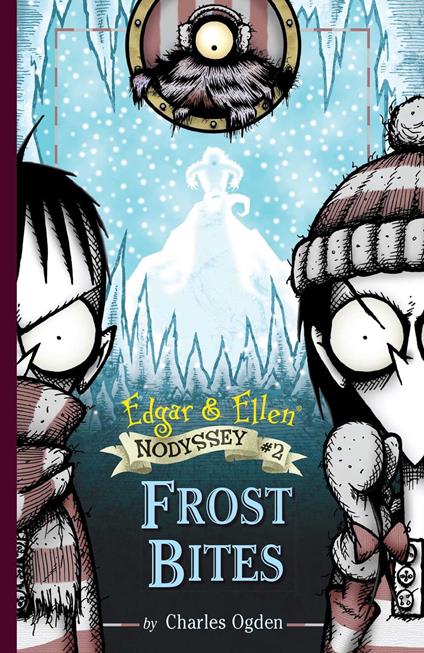 Frost Bites - Charles Ogden,Rick Carton - ebook
