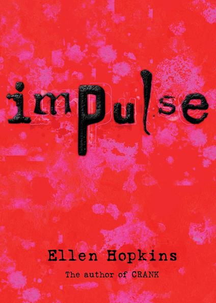 Impulse - Ellen Hopkins - ebook