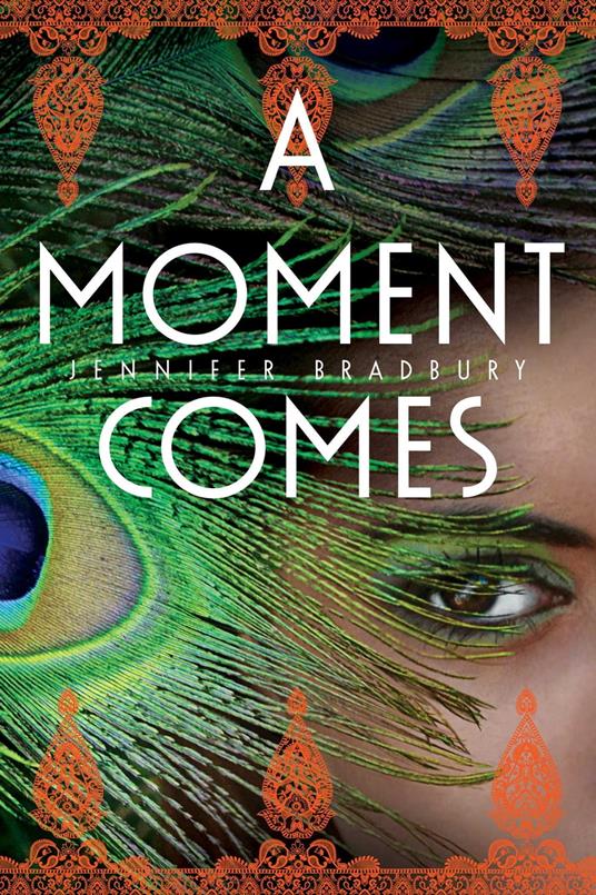A Moment Comes - Jennifer Bradbury - ebook
