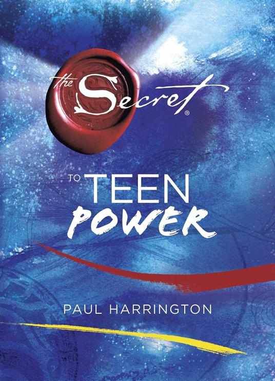 The Secret to Teen Power - Paul Harrington - ebook