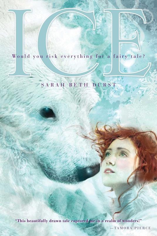 Ice - Sarah Beth Durst - ebook