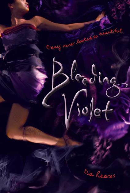 Bleeding Violet - Dia Reeves - ebook