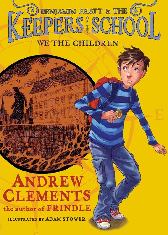 We the Children - Andrew Clements,Adam Stower - ebook
