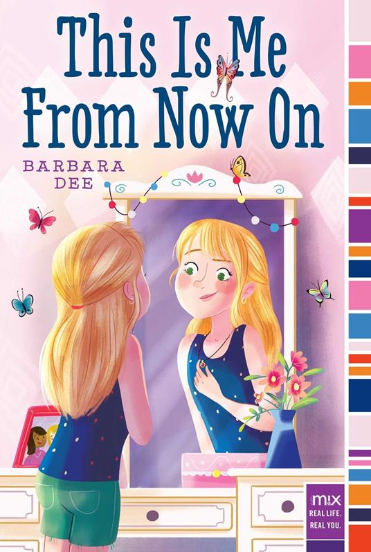This Is Me From Now On - Barbara Dee - ebook
