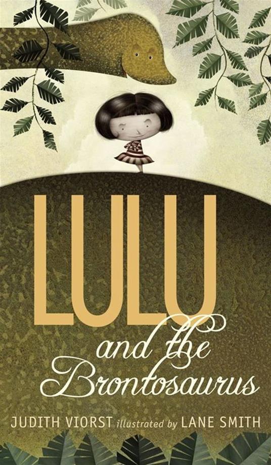 Lulu and the Brontosaurus - Judith Viorst,Lane Smith - ebook