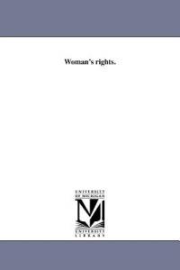 Woman's rights. - John Todd - cover