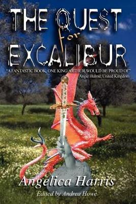 The QUEST for EXCALIBUR - Angelica Harris - cover