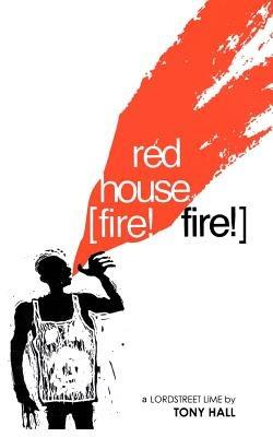 Red House [Fire! Fire!] - Tony Hall - cover