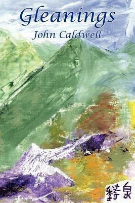 Gleanings - John Caldwell - cover