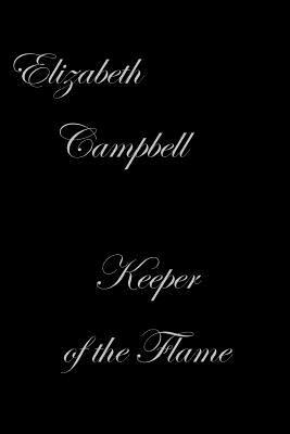 Keeper of the Flame - Elizabeth Campbell - cover