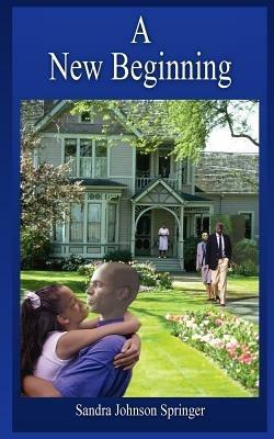 A New Beginning - Sandra Johnson Springer - cover