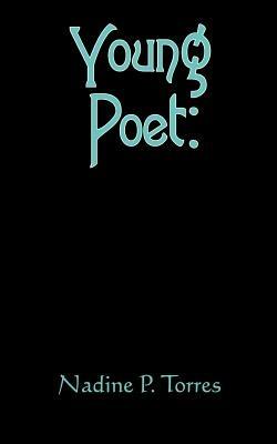 Young Poet - Nadine P. Torres - cover