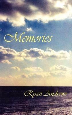 Memories - Ryan Andrews - cover