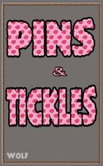Pins & Tickles: How to 