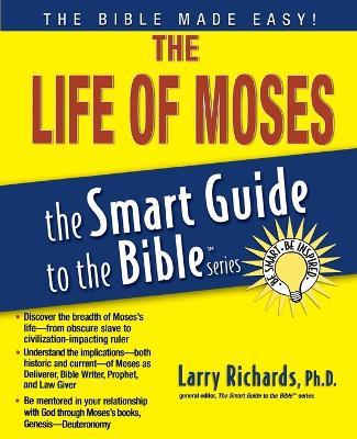 The Life of Moses - Larry Richards - cover