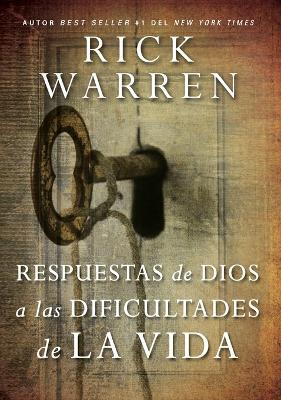 Respuestas de Dios a las dificultades de la vida Softcover God's Answers to Life's Difficult Questions - Rick Warren - cover