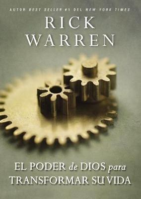 El Poder de Dios Para Transformar Su Vida - Rick Warren - cover