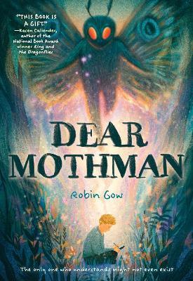 Dear Mothman: A Novel - Robin Gow - cover