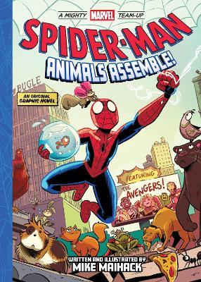 Spider-Man: Animals Assemble! (A Mighty Marvel Team-Up): An Original Graphic Novel - Mike Maihack - cover